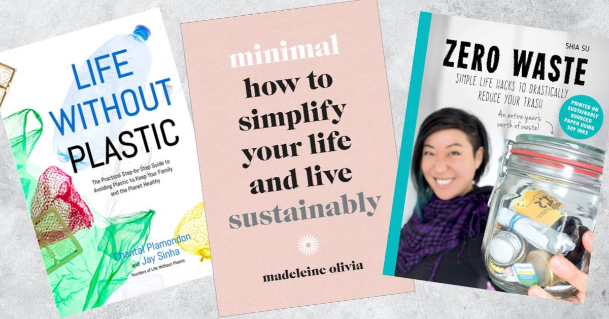 Books About Zero-Waste, Sustainable Living