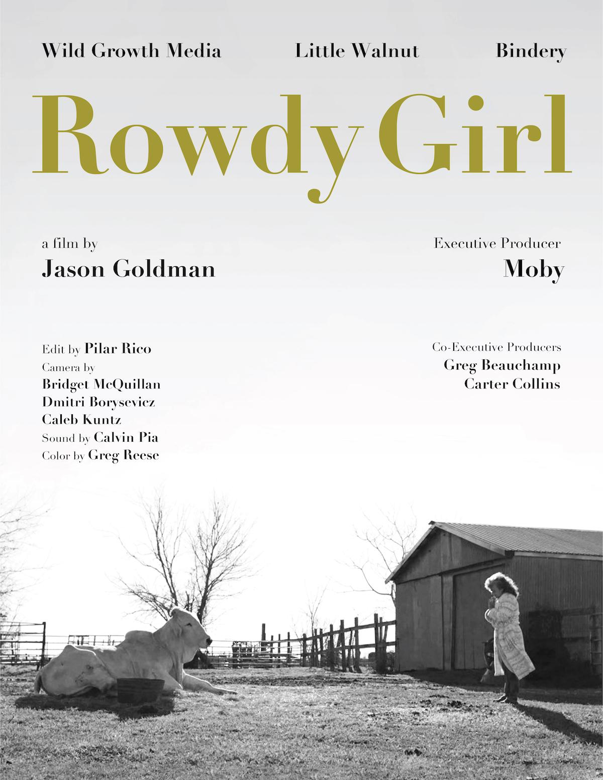 A black and white poster for 'Rowdy Girl,' which depicts Renee King-Sonnen and a cow in front of a barn.