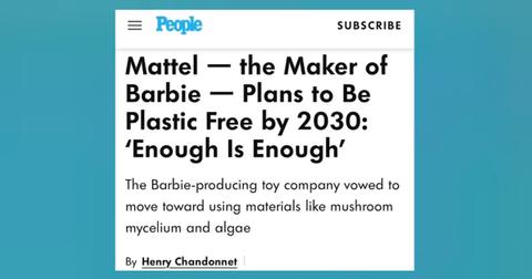 Screenshot from the 'People' website reading: "Mattel — the Maker of Barbie — Plans to Be Plastic Free by 2030: ‘Enough Is Enough.’" and "The Barbie-producing toy company vowed to move toward materials like mushroom mycelium and algae."