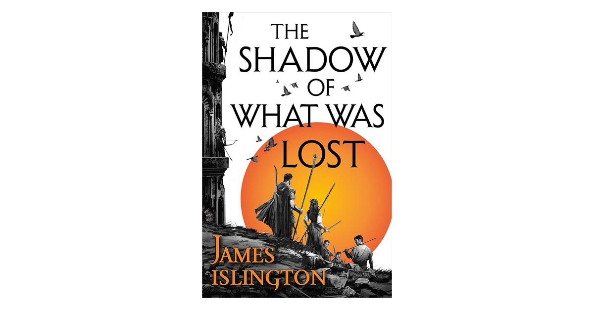 The Shadow of What Was Lost book cover