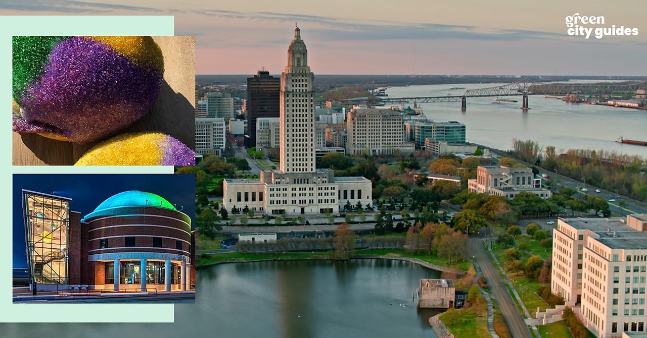 Eco-Friendly Things to Do in Baton Rouge, Louisiana: A Guide