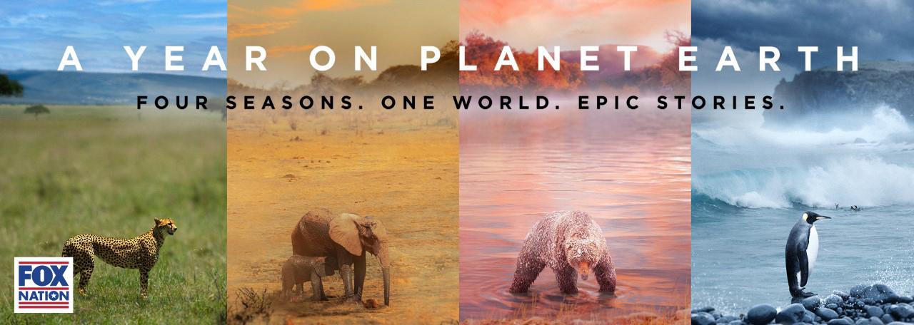 Poster For 'A Year on Planet Earth' on Fox Nation